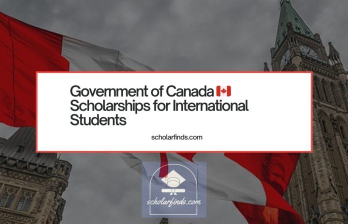 Government of Canada Scholarships for International Students