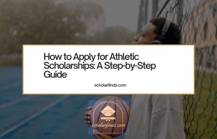 How to Apply for Athletic Scholarships