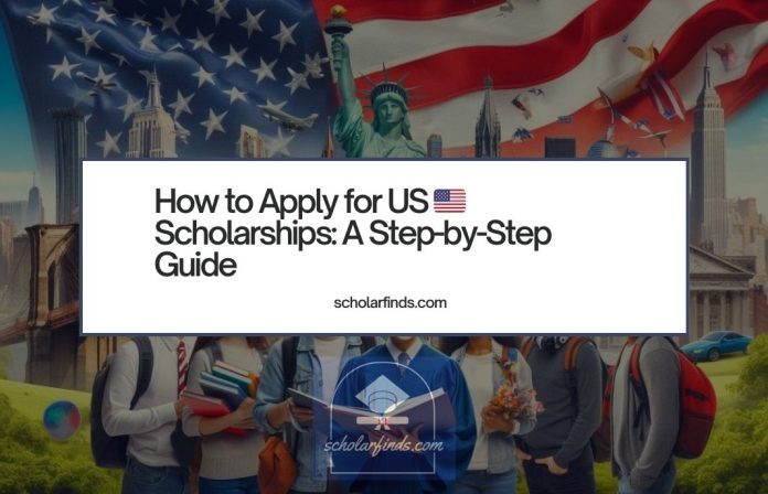 How to Win Scholarships in the US A Comprehensive Guide (2024-2025)