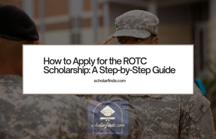 How to Apply for the ROTC Scholarship