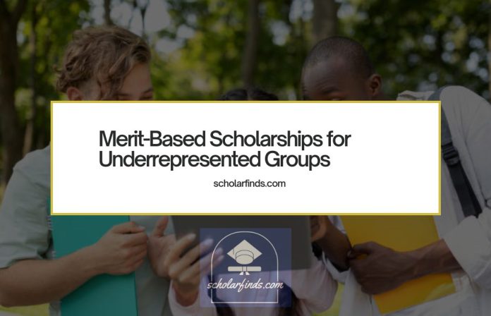 Merit-Based Scholarships for Underrepresented Groups