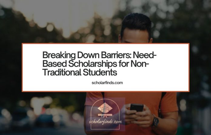 Need-Based Scholarships for Non-Traditional Students