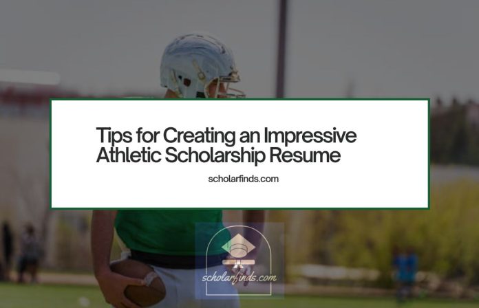 Tips for Creating an Impressive Athletic Scholarship Resume