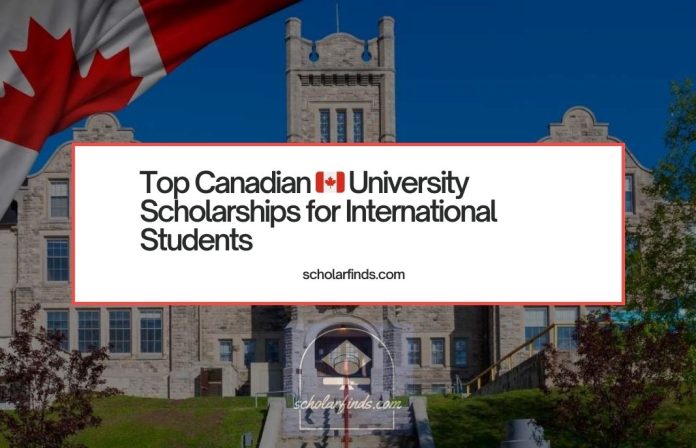 Top Canadian University Scholarships for International Students