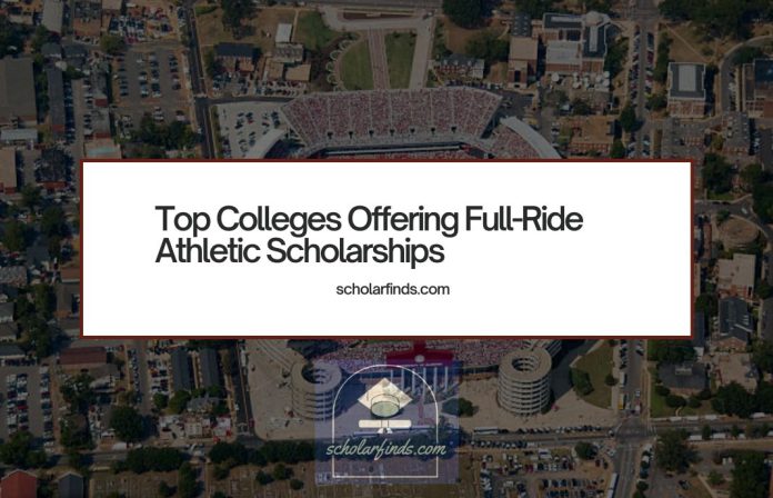 Top Colleges Offering Full-Ride Athletic Scholarships