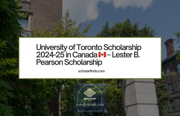 University of Toronto Scholarship 2024-25 in Canada