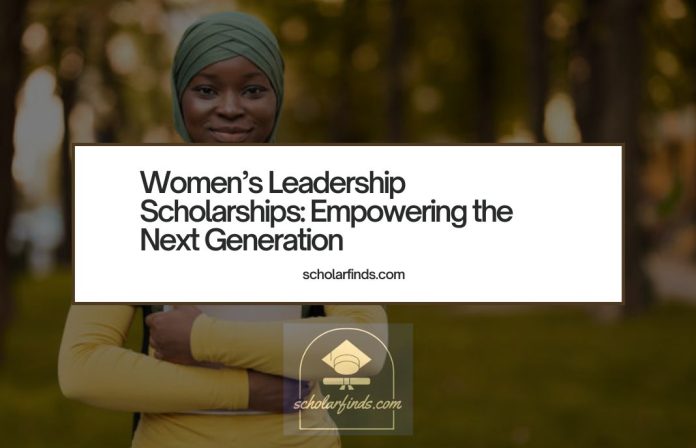 Women’s Leadership Scholarships