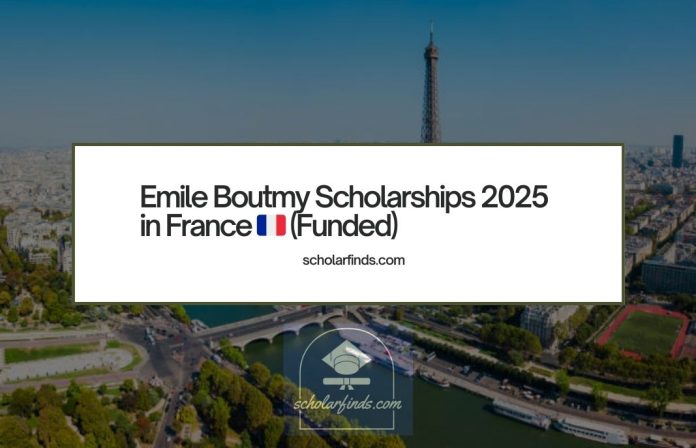 Emile Boutmy Scholarships 2025 in France