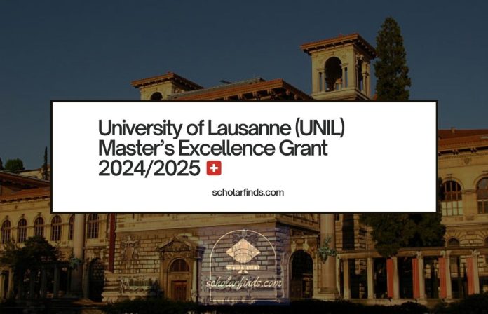 University of Lausanne (UNIL) Master’s Excellence Grant